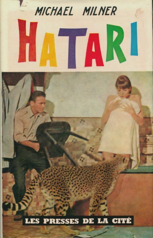 Livrenpoche : Hatari - Michael Milner - Livre