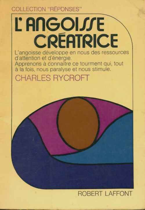 Livrenpoche : L'angoisse créatrice - Charles Rycroft - Livre