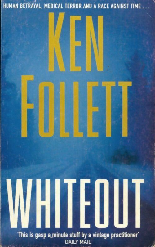 Livrenpoche : Whiteout - Ken Follett - Livre