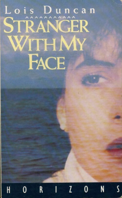 Livrenpoche : Stranger with my face - Lois Duncan - Livre