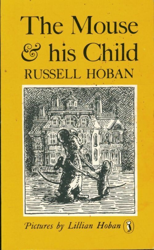 Livrenpoche : The mouse & his child - Russell Hoban - Livre