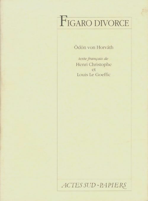 Livrenpoche : Figaro divorce - Ödön Von Horvath - Livre