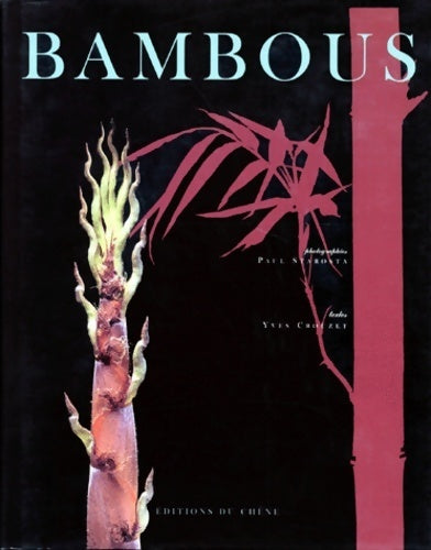 Bambous - Yves Crouzet - Livre
