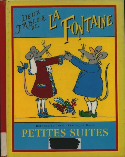 Livrenpoche : Deux fables de la Fontaine - Bernadette Costa - Livre
