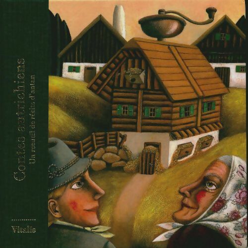 Contes autrichiens - Lucie Müllerova - Livre