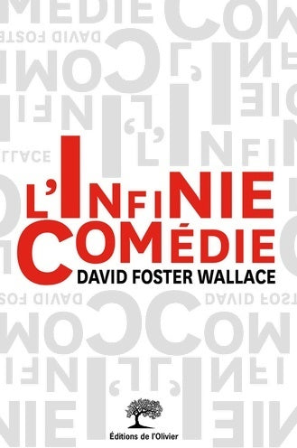 L'infinie comédie - David Foster Wallace - Livre