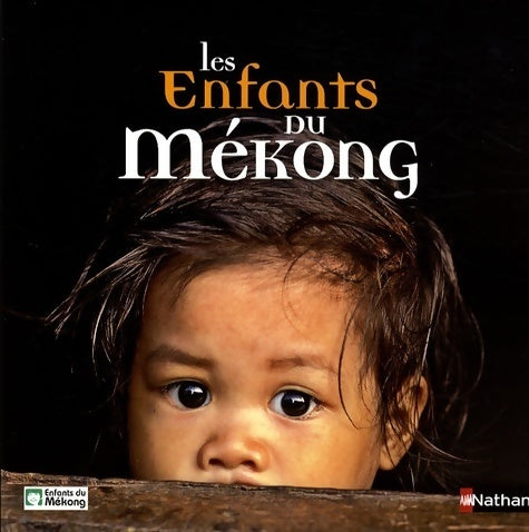 Livrenpoche : Enfants du mekong version nath - Collectif - Livre