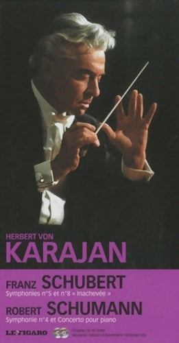Livrenpoche : Franz schubert symphonies n°5 n°8 (2cd audio) - Herbert Von Karajan - Livre