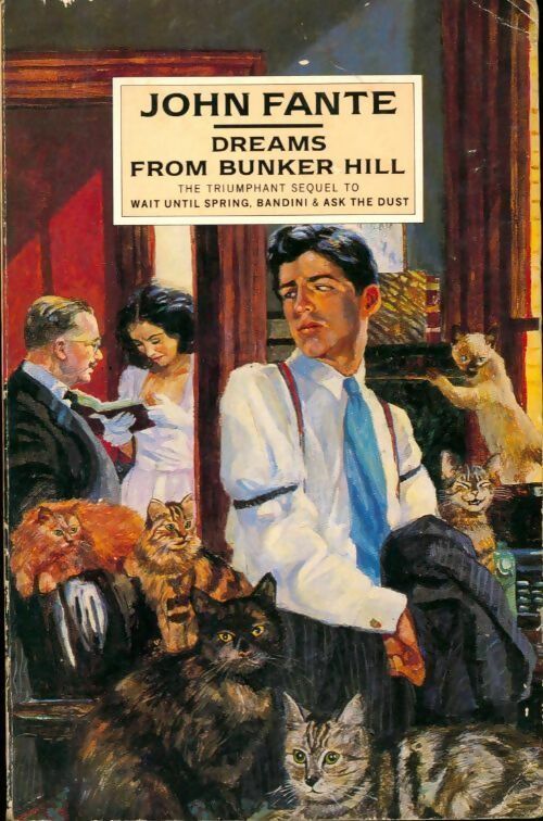 Livrenpoche : Dreams from Bunker Hill - John Fante - Livre