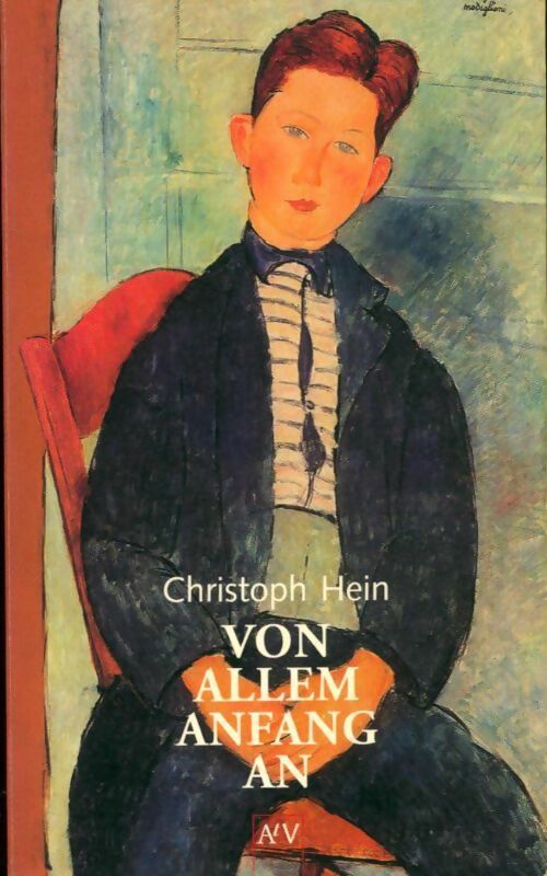 Livrenpoche : Von allem anfang an - Christophe Hein - Livre