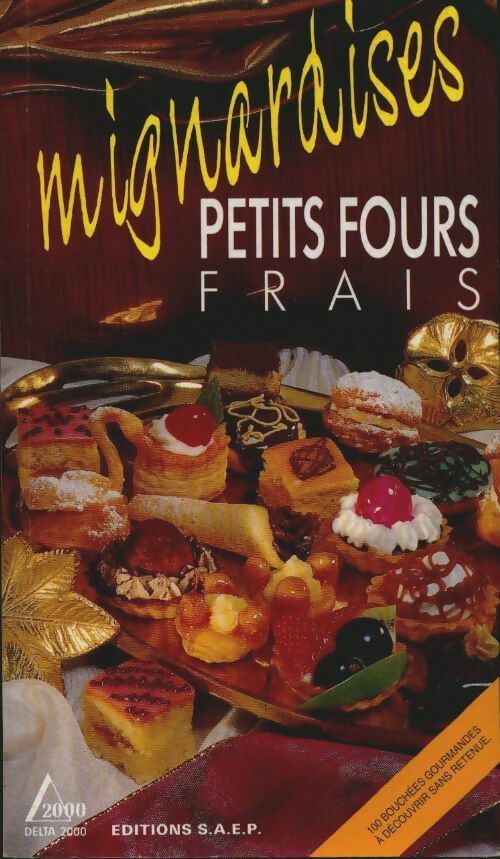 Livrenpoche : Petits fours frais - André Garnier - Livre