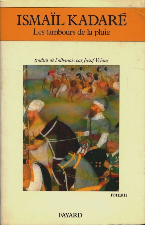 Livrenpoche : Les tambours de la pluie - Ismail Kadaré - Livre