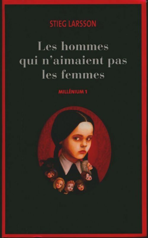 Millenium Tome I : Les hommes qui n'aimaient pas les femmes - Stieg Larsson -  Le Grand Livre du Mois GF - Livre