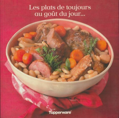 Livrenpoche : Les plats du toujours au goût du jour... - Collectif - Livre