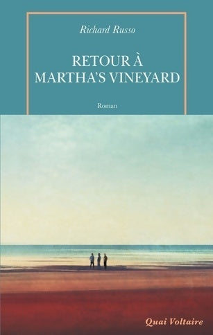 Livrenpoche : Retour à Martha's Vineyard - Richard Russo - Livre