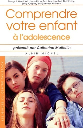 Livrenpoche : Comprendre votre enfant à l'adolescence - Collectif - Livre