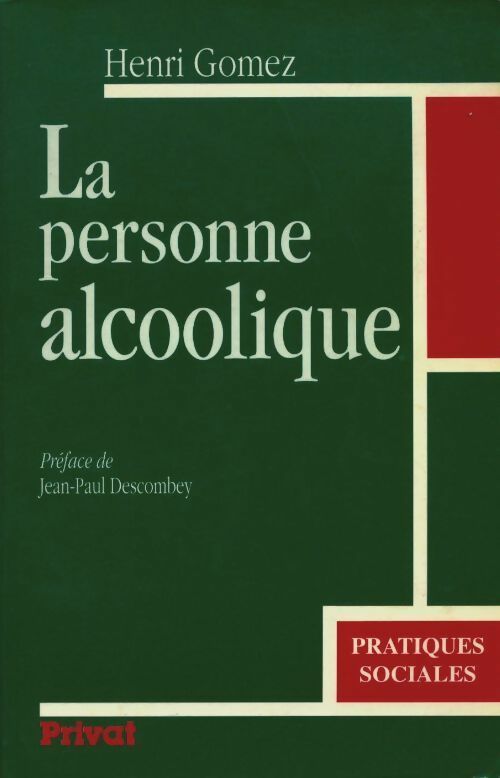 Livrenpoche : La personne alcoolique - Gomez - Livre