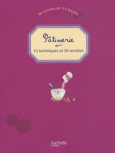 Livrenpoche : Pâtisserie - Philippe Mérel - Livre