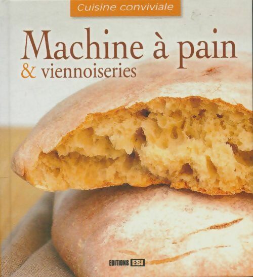 Livrenpoche : Machine à pain et viennoiseries - Sylvie Aït-Ali - Livre