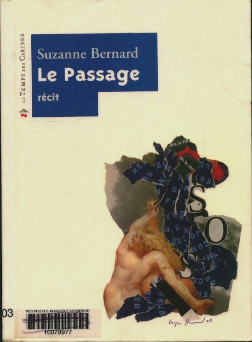 Livrenpoche : Le passage - Suzanne Bernard - Livre