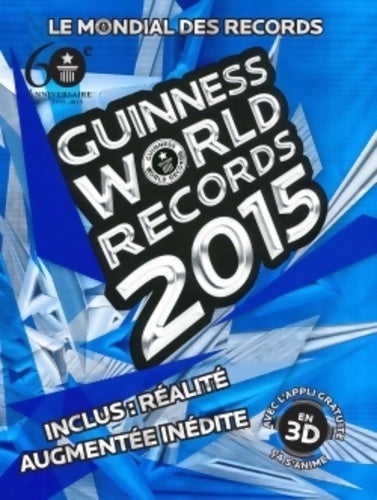 Livrenpoche : Guinness world records 2015 : Le mondial des records - Guinness World Records - Livre