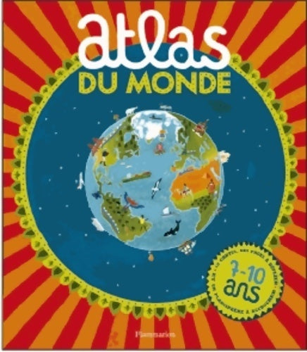 Livrenpoche : Atlas du monde : 7-10 ans - Nick Crane - Livre