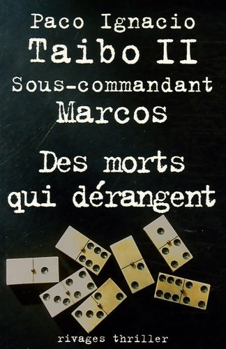 Livrenpoche : Des morts qui dérangent - Paco Ignacio Taïbo II - Livre