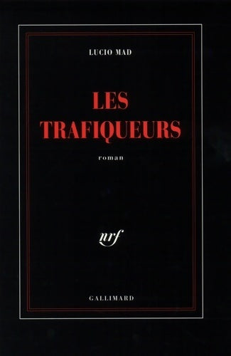 Livrenpoche : Les trafiqueurs - Lucio Mad - Livre