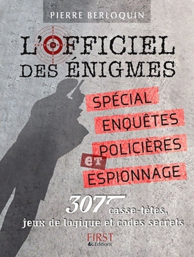 Livrenpoche : Officiel des énigmes - spécial - Pierre Berloquin - Livre