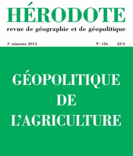 Livrenpoche : Géopolitique de l'agriculture - Revue HÉrodote - Livre