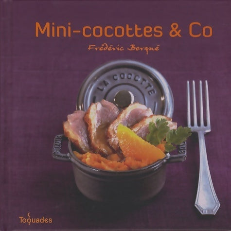 Livrenpoche : Mini-cocottes & co - Frédéric Berqué - Livre