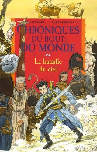 Livrenpoche : Chroniques du bout du monde - cycle de quint : 3. La bataille du ciel - Chris Riddell - Livre