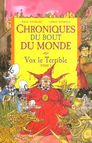 Livrenpoche : Chroniques du bout du monde - cycle de rémiz Tome V : Vox le terrible - Paul Stewart - Livre