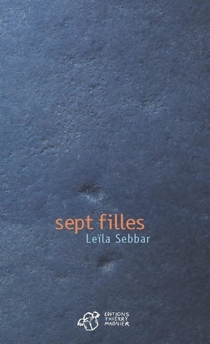 Livrenpoche : Sept filles - Leïla Sebbar - Livre