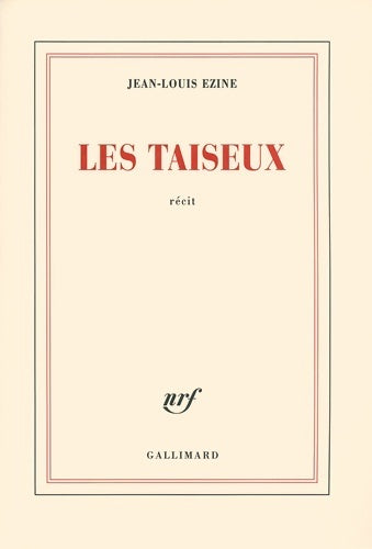 Livrenpoche : Les taiseux - Jean-Louis Ezine - Livre