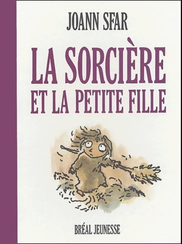 Livrenpoche : La sorcière et la petite fille - Joann Sfar - Livre