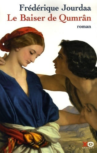 Livrenpoche : Le baiser de qumrân - Frédérique Jourdaa - Livre