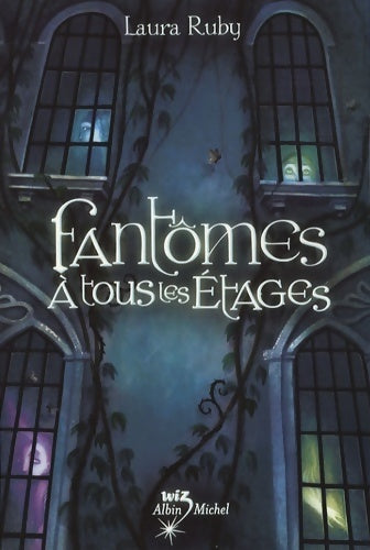 Livrenpoche : Fantômes à tous les étages - Laura Ruby - Livre