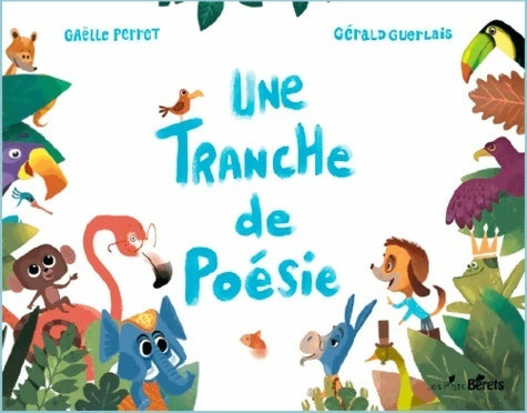 Livrenpoche : Tranche de poésie - Gaëlle Perret - Livre