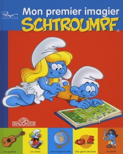 Livrenpoche : Mon premier imagier schtroumpf - Peyo - Livre