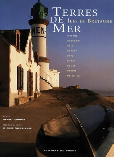 Livrenpoche : Terres de mer : îles de Bretagne - Daniel Yonnet - Livre