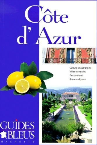 Livrenpoche : Guides bleus côte d'azur - Guide Bleu - Livre