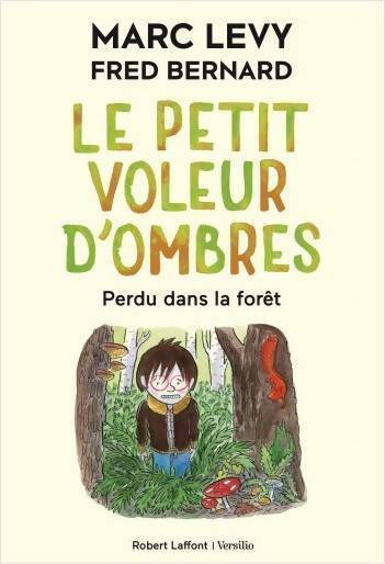 Livrenpoche : Le petit voleur d'ombres Tome II - Marc Lévy - Livre