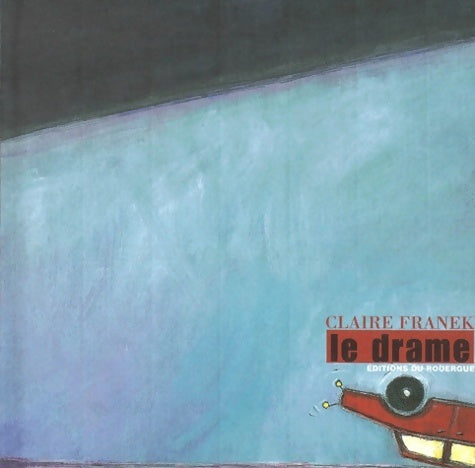 Livrenpoche : Le drame - Franek - Livre