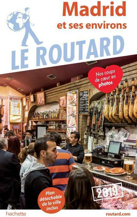 Livrenpoche : Guide du routard Madrid et ses environs 2019 - Collectif - Livre