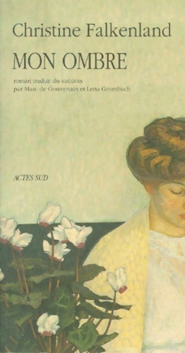 Livrenpoche : Mon ombre - Christine Falkenland - Livre