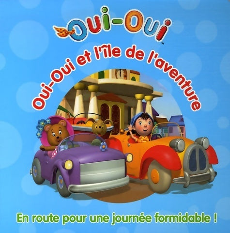 Oui-oui et l'île de l'aventure - Enid Blyton - Livre