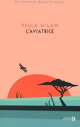 Livrenpoche : L'aviatrice - Paula McLain - Livre