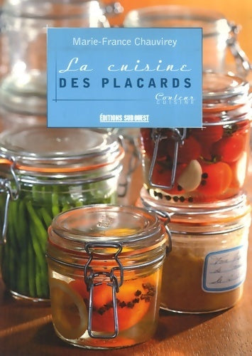 Livrenpoche : La cuisine des placards - Marie-France Chauvirey - Livre