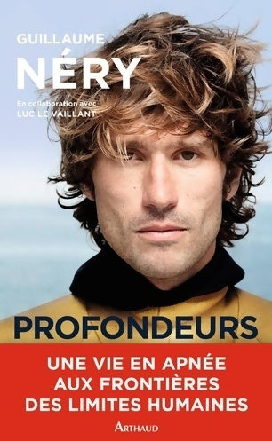 Profondeurs - Guillaume Néry - Livre
